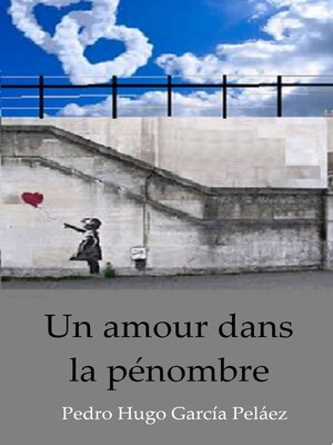 cover image of Un amour dans la pénombre